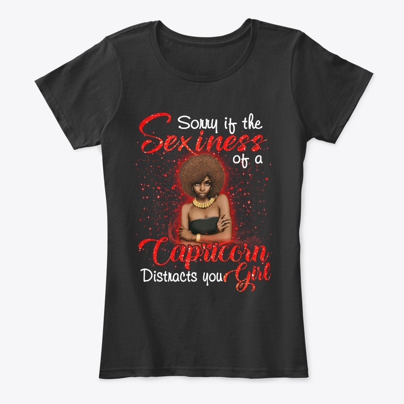 Sexiness of a Capricorn Girl T-Shirt