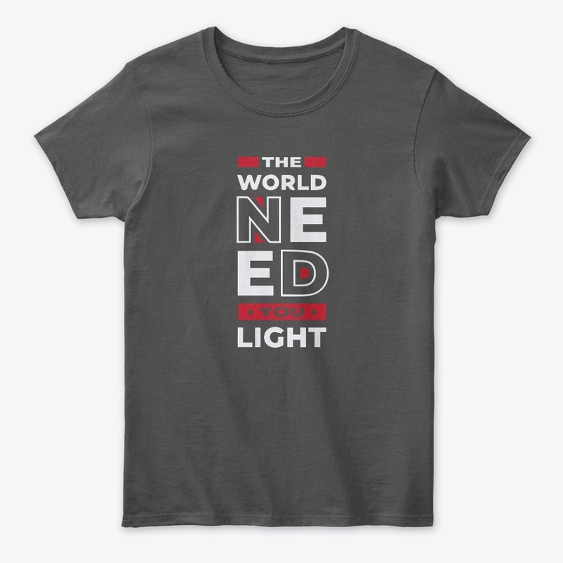 The World Need You Light