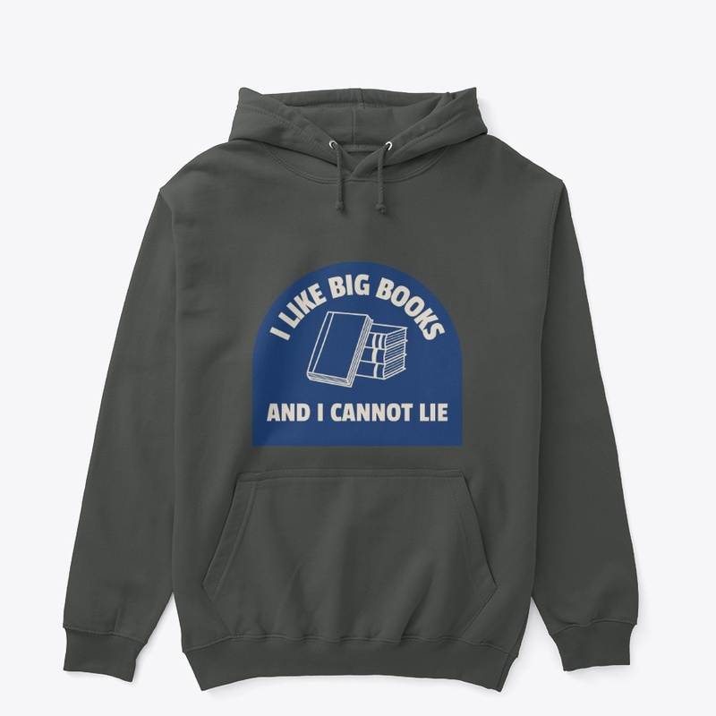 I like Big Books and I cannot lie 