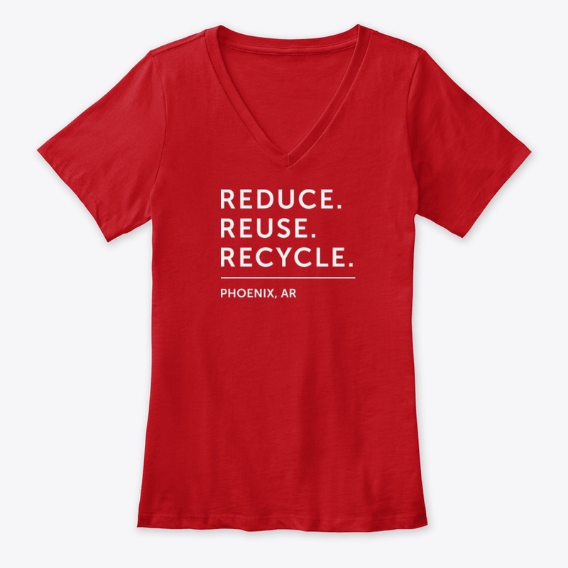 Reduce. Reuse. Recycle. - Phoenix, AR