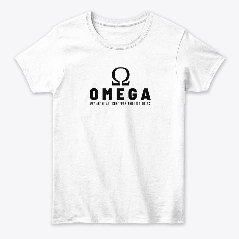 OMEGA WAY ABOVE CONCEPTS AND IDEOLOGIES