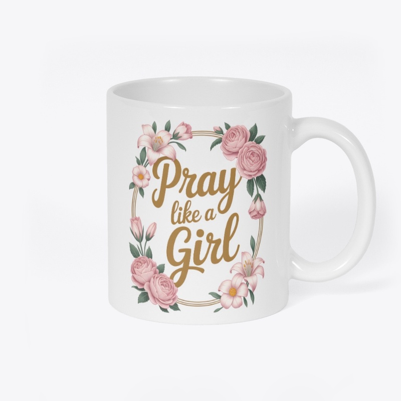 Pray Like A Girl Catholic Shirt