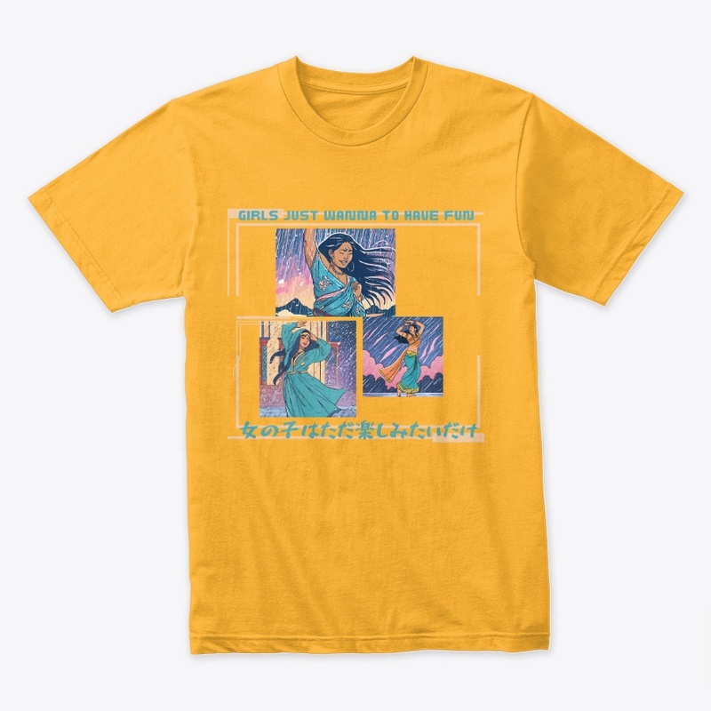 Girls just wanna to have fun