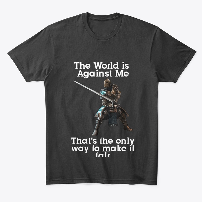 The World is Against Me