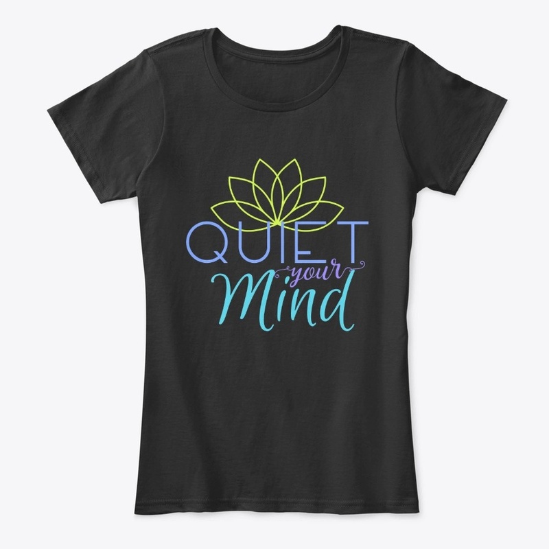 Quiet Your Mind Yoga Tee