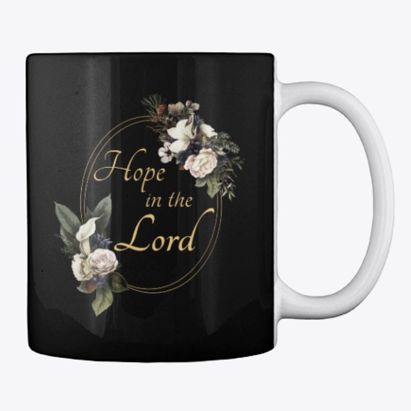 Hope in the Lord Christian Floral 