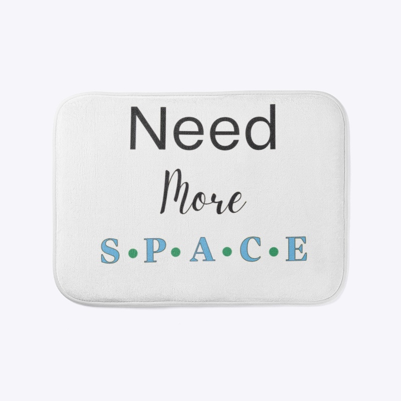 Need More Space