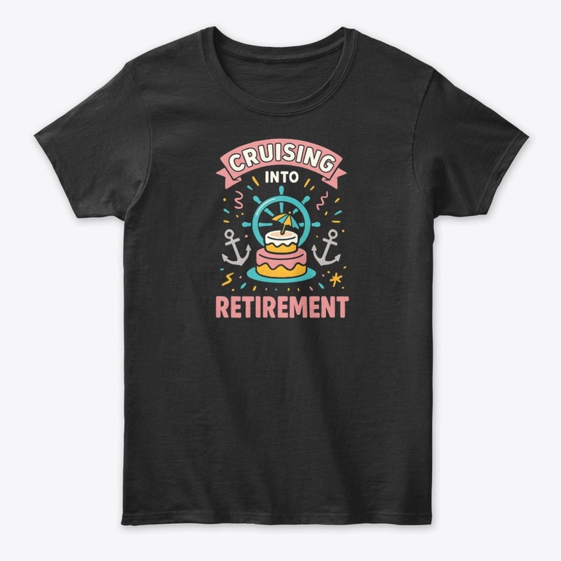 Cruising Retirement Nautical Fun