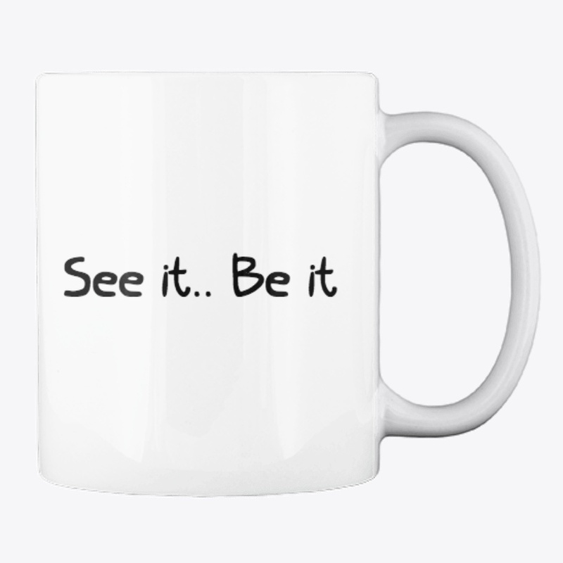 See it Be it
