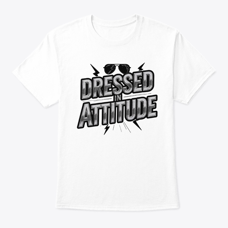 Dressed in Attitude