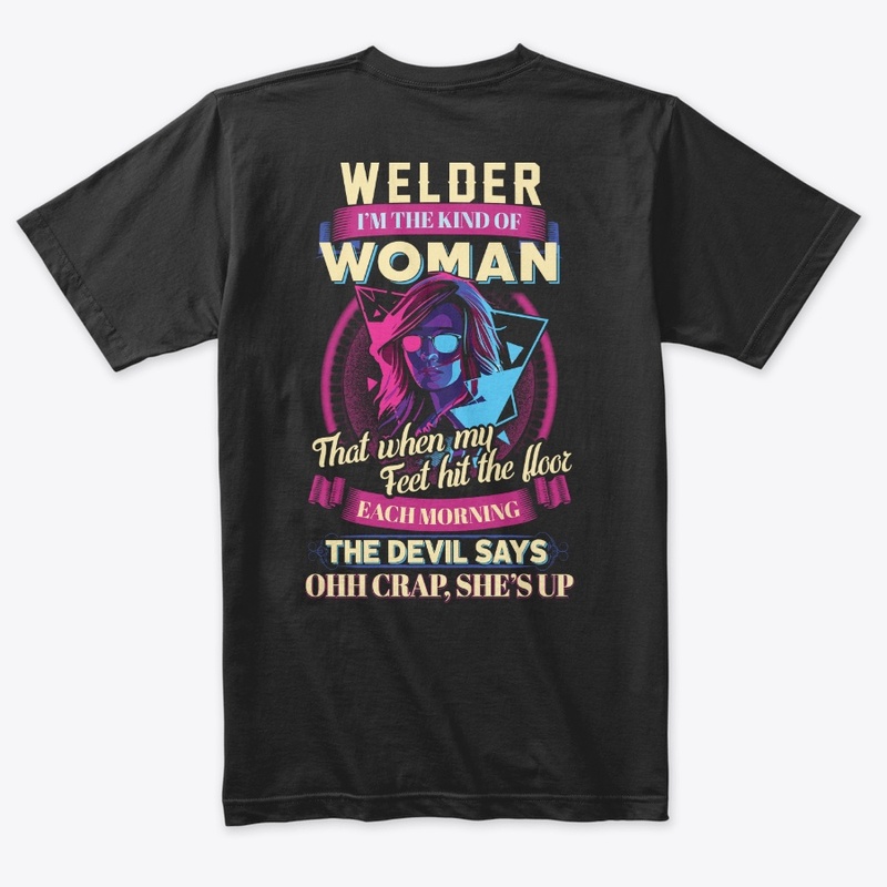 Kind of Female Welder hoodie