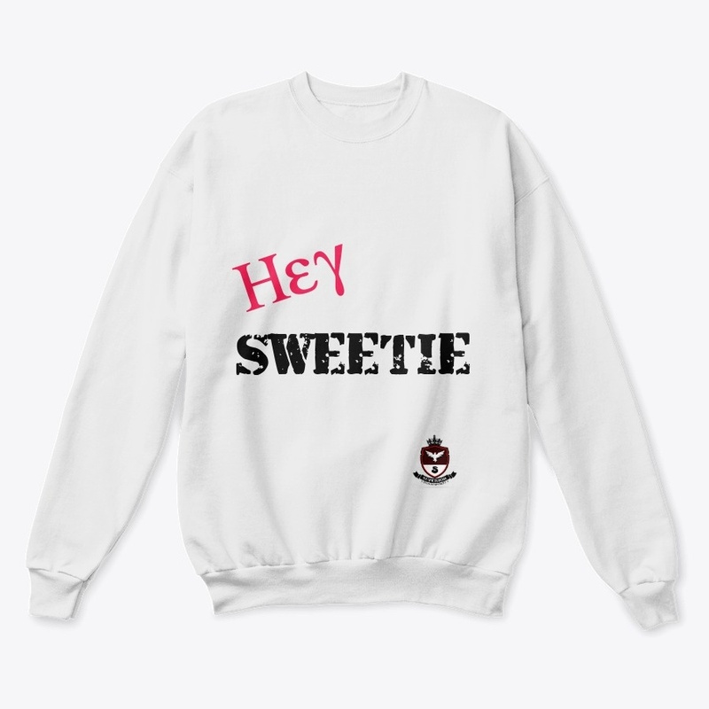 Hey Sweetie By Superior