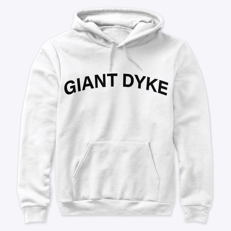 Giant Dyke