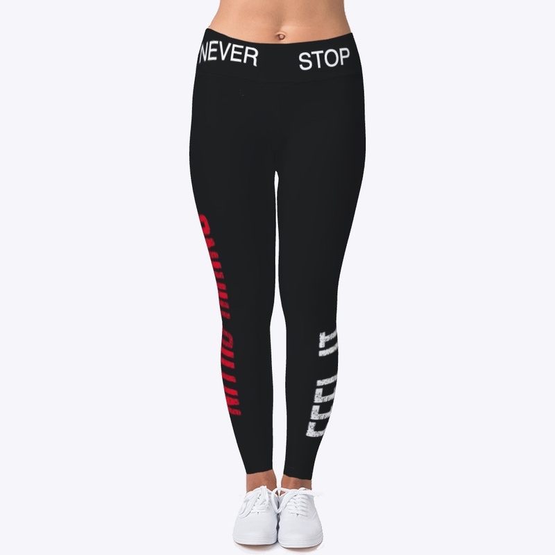 NEVER STOP NEVER SETTLE HIKING LEGGINGS 