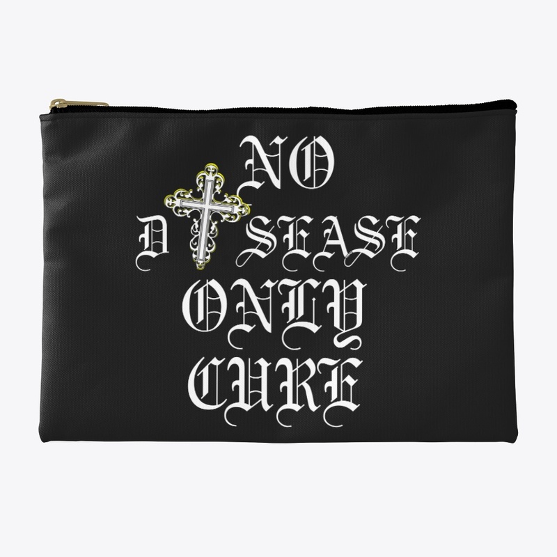 NO DISEASE ONLY CURE