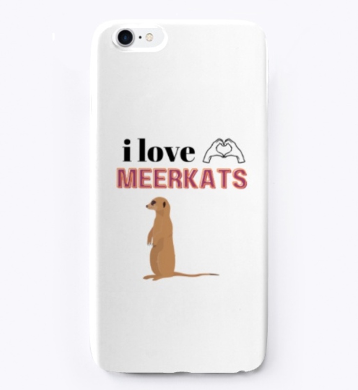 i love meerkats