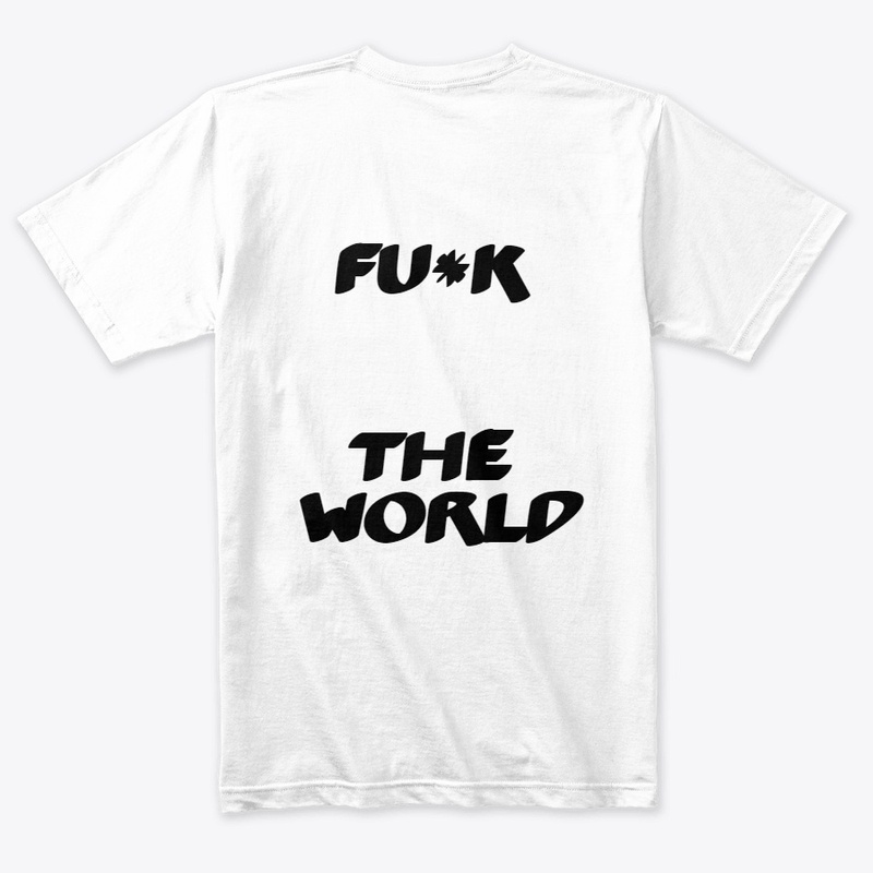 Fu*k The World 