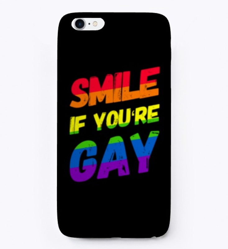 Funny Smile If You're Gay LBGT Month