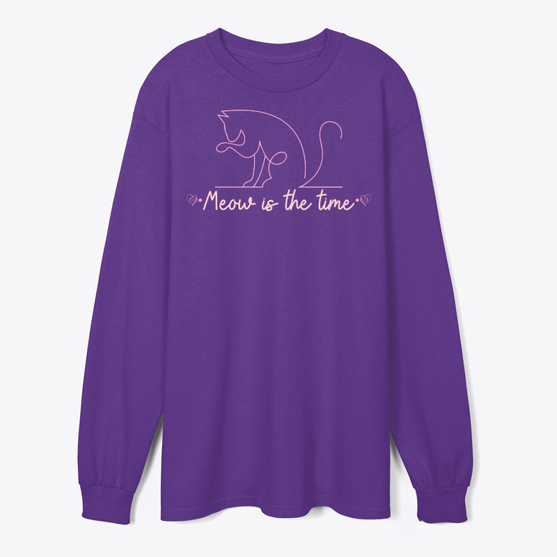 Meow is the time cat T-shirt 