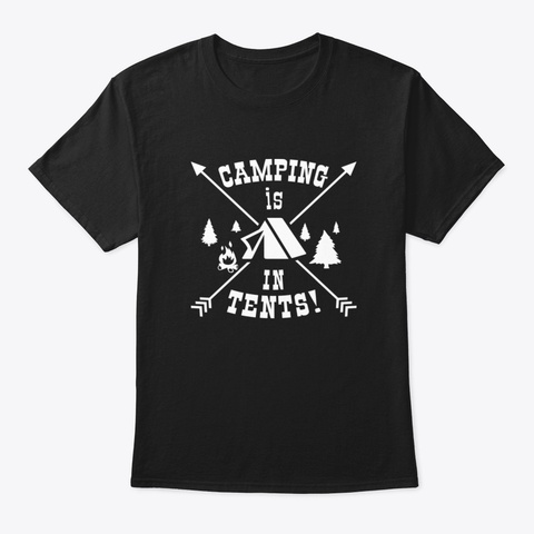 Camping Is In Tennis Black T-Shirt Front