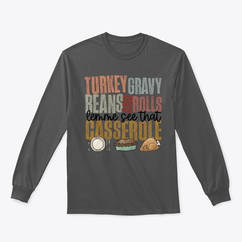 Turkey Gravy Casserole Charcoal T-Shirt Front