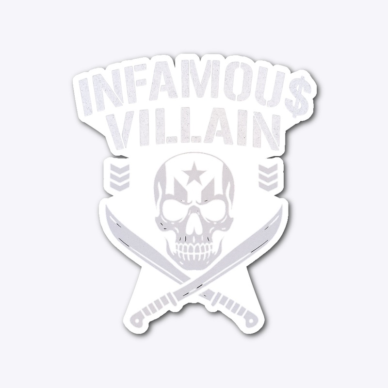 INFAMOU$ VILLAIN CLUB