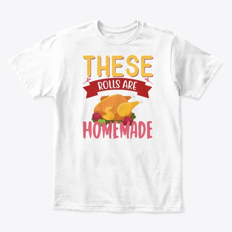 These Rolls Are Homemade