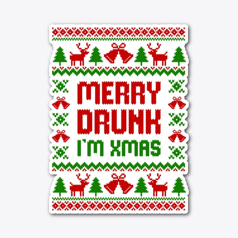 Merry Drunk I Am Christmas