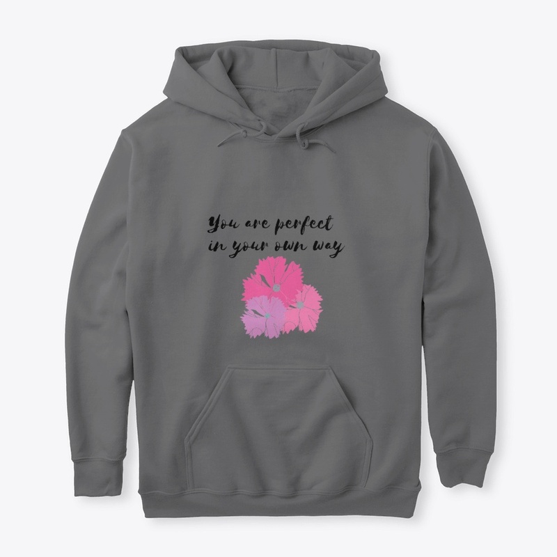 You are perfect the way you are
