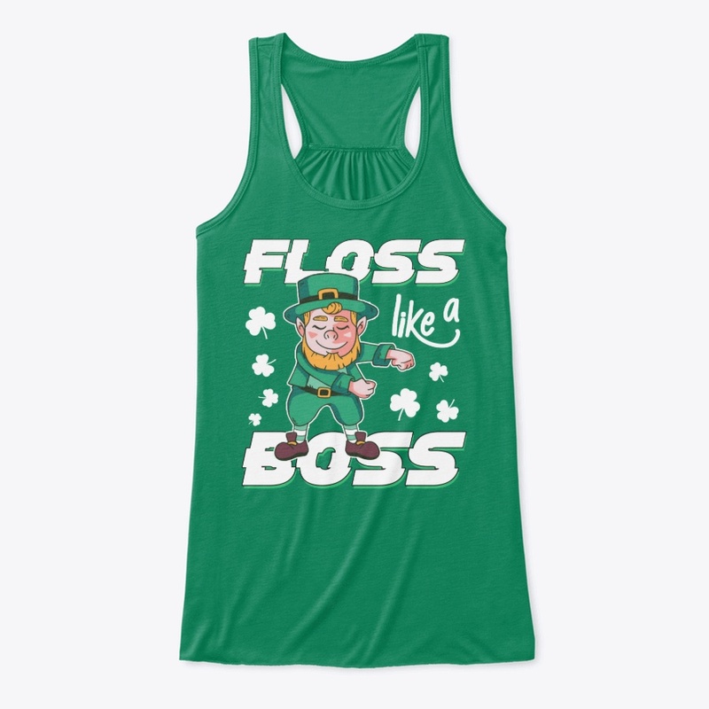 patrick's day - Floss like a boss