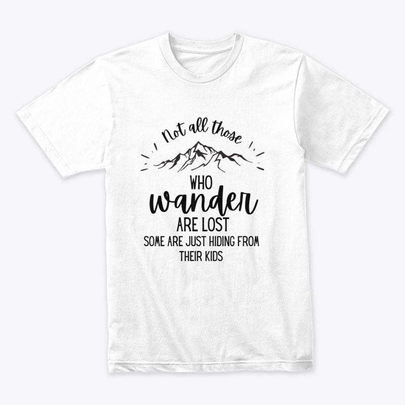 NOT ALL THOSE WHO WANDER