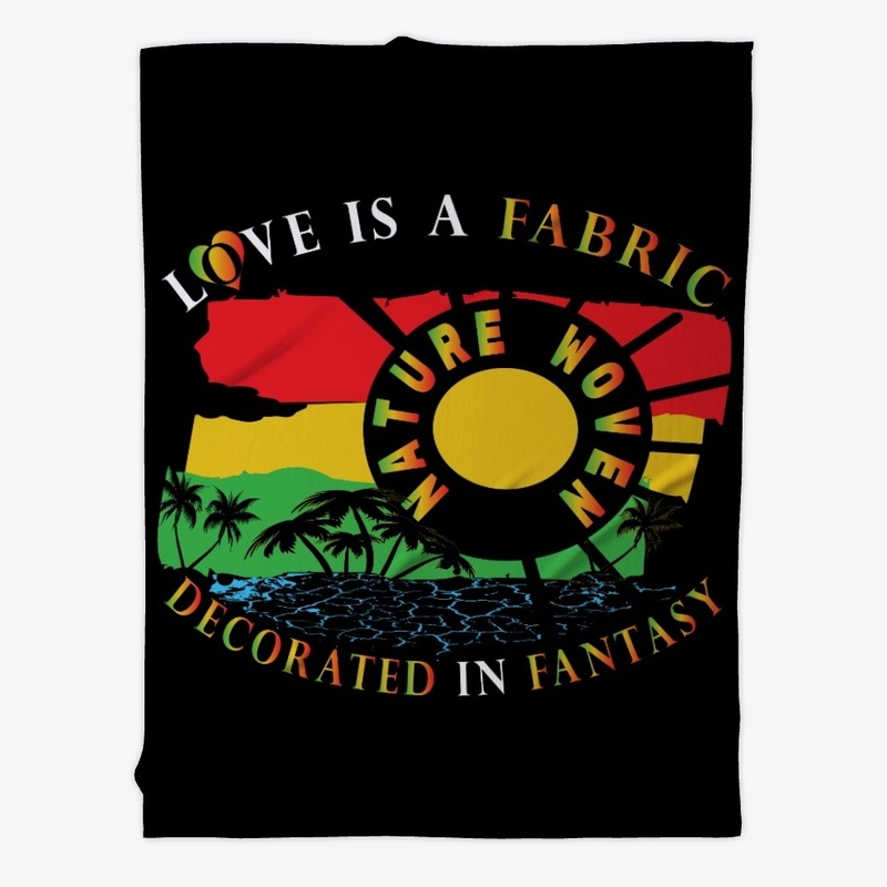 Love Is A Fabric