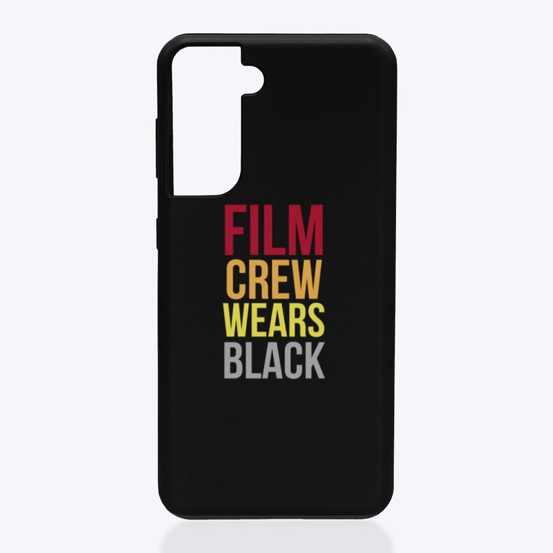 Film Crew Wears Black design