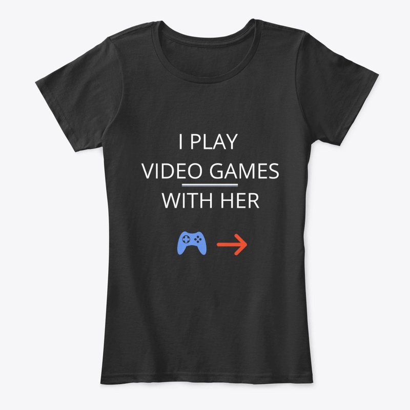 i play video games with her/wife
