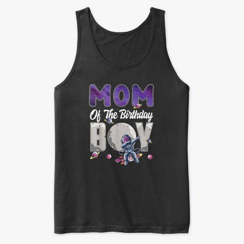 Mom Of The Birthday Boy