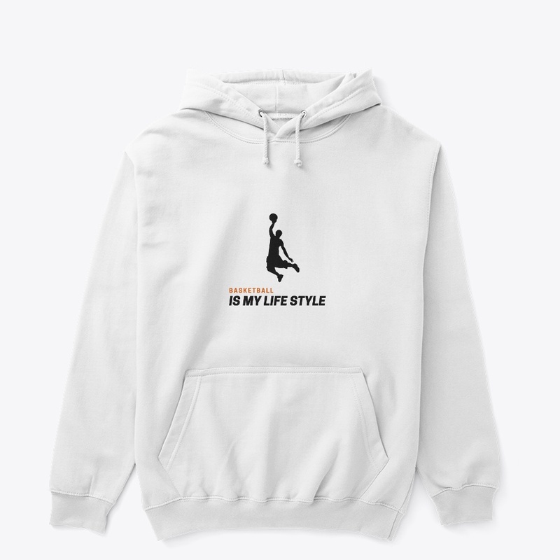 BASKETBALL IS MY LIFE STYLE 