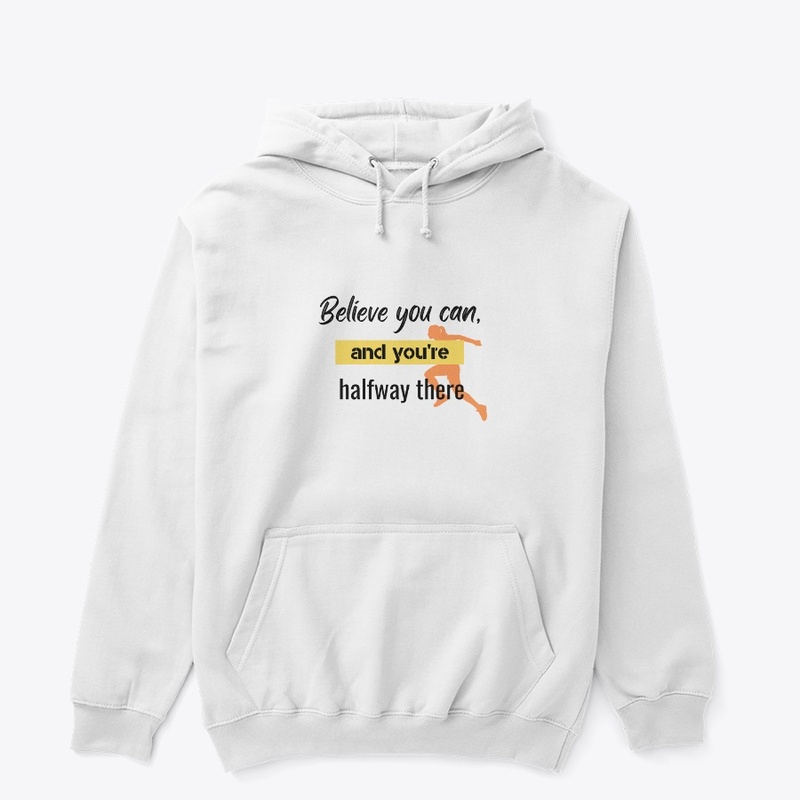 Believe you can White T-shirt
