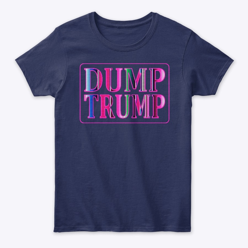 Ladies Dump Trump Collection