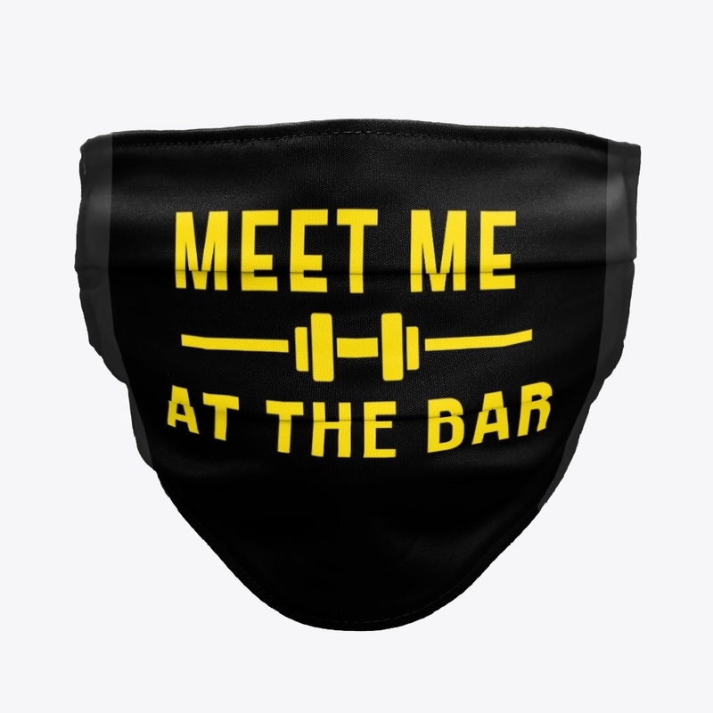 Fitness Quote - Meet Me At The Bar