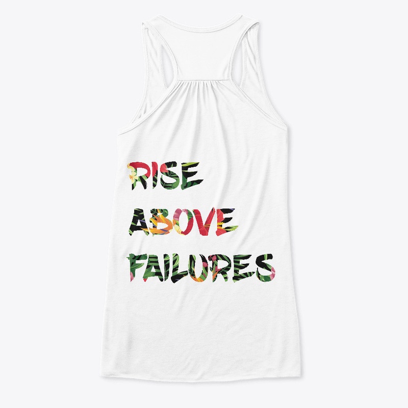 Rise Above Failures