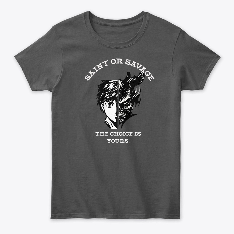 SAINT OR SAVAGE