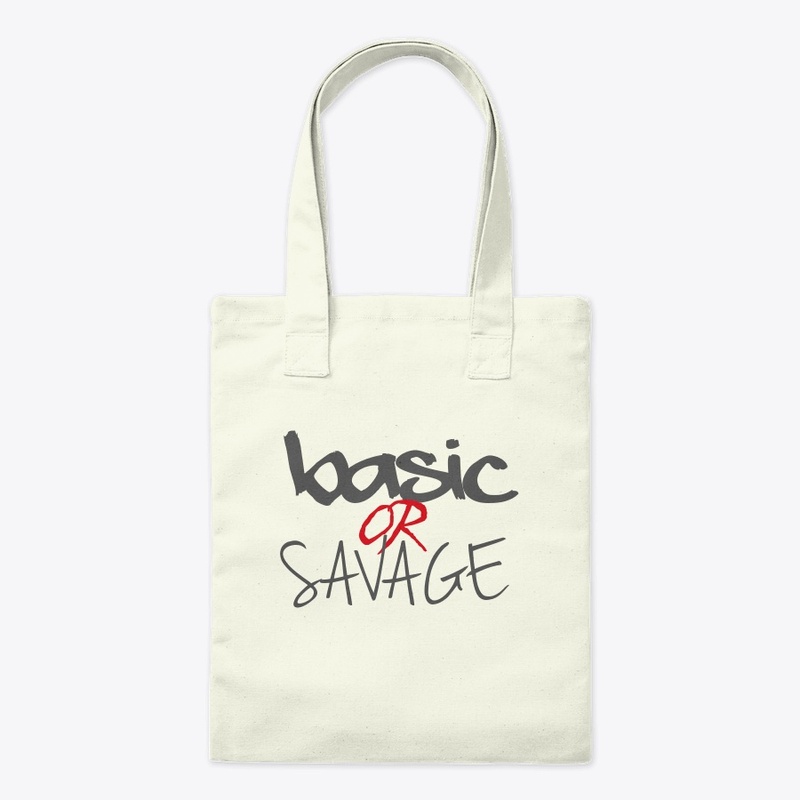 Basic or Savage