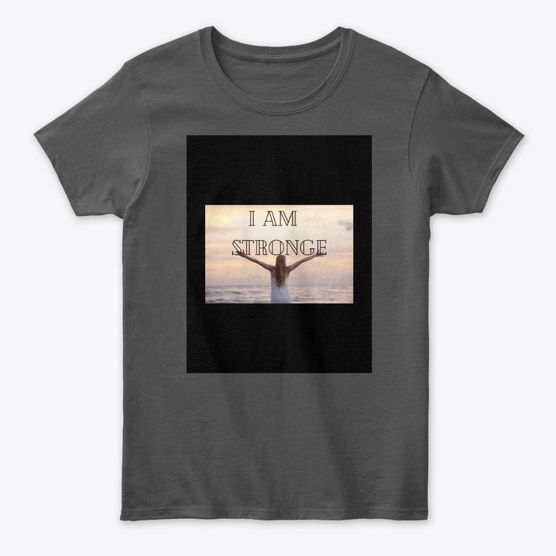I Am Strong Womens classic tee