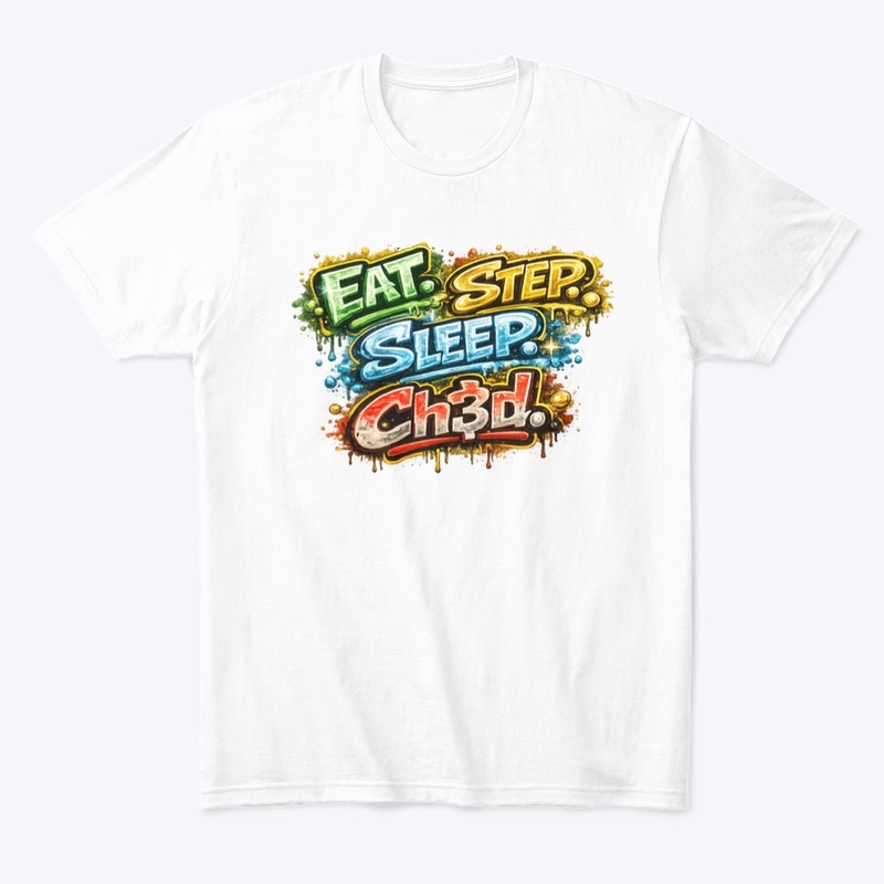 Eat. Step. Sleep.