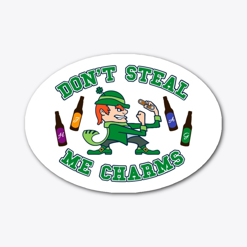 Don't Steal Me Charms (non-apparel)