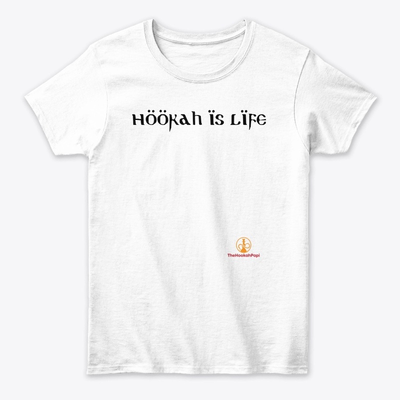 Hookah is Life