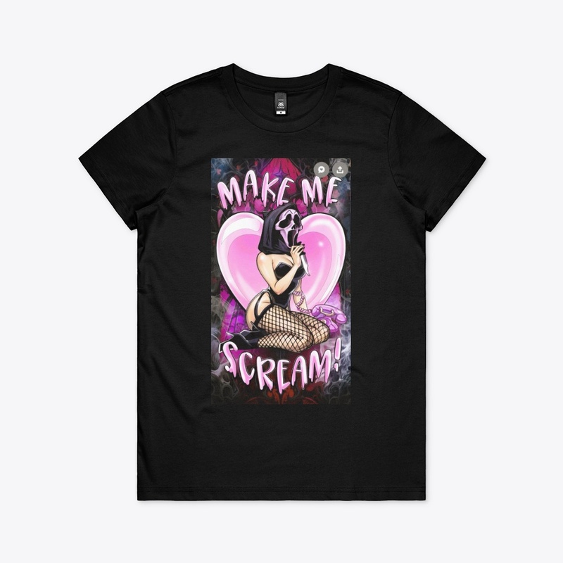 Make Me Scream❤️