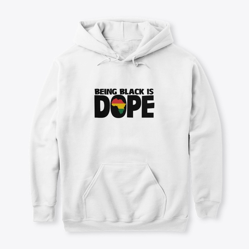 Being Black is Dope