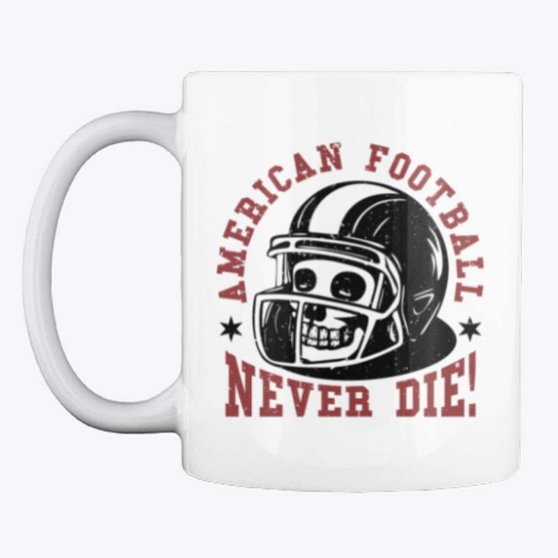 American Football Never Die