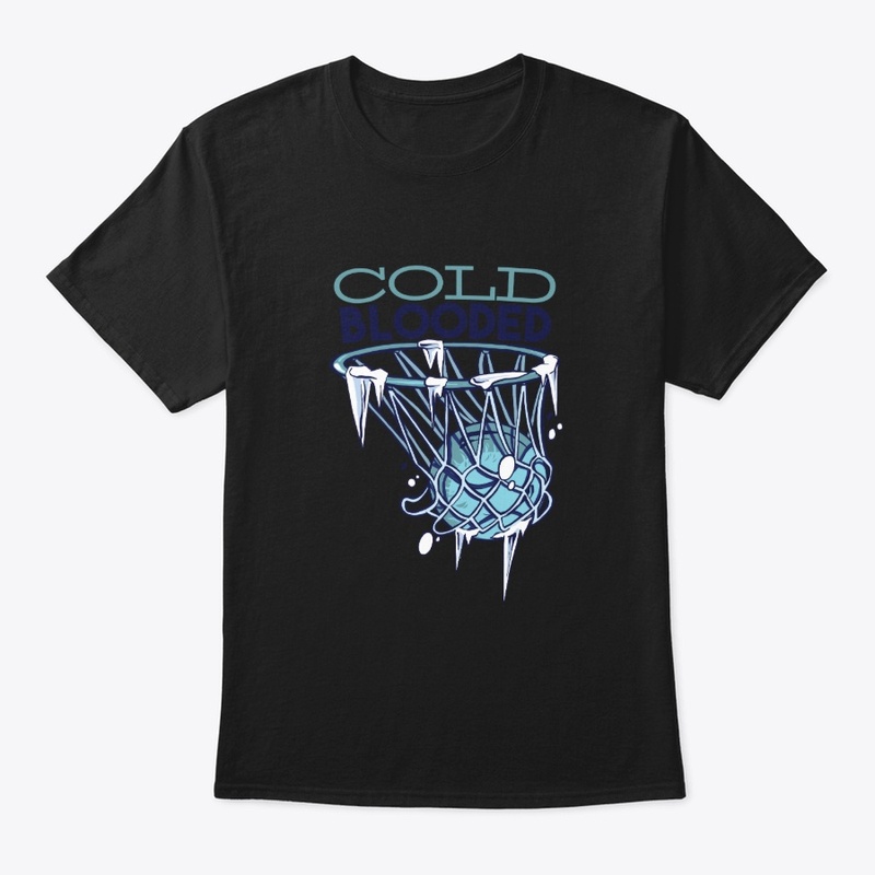 Cold Blooded - Coolest Graphic Tees